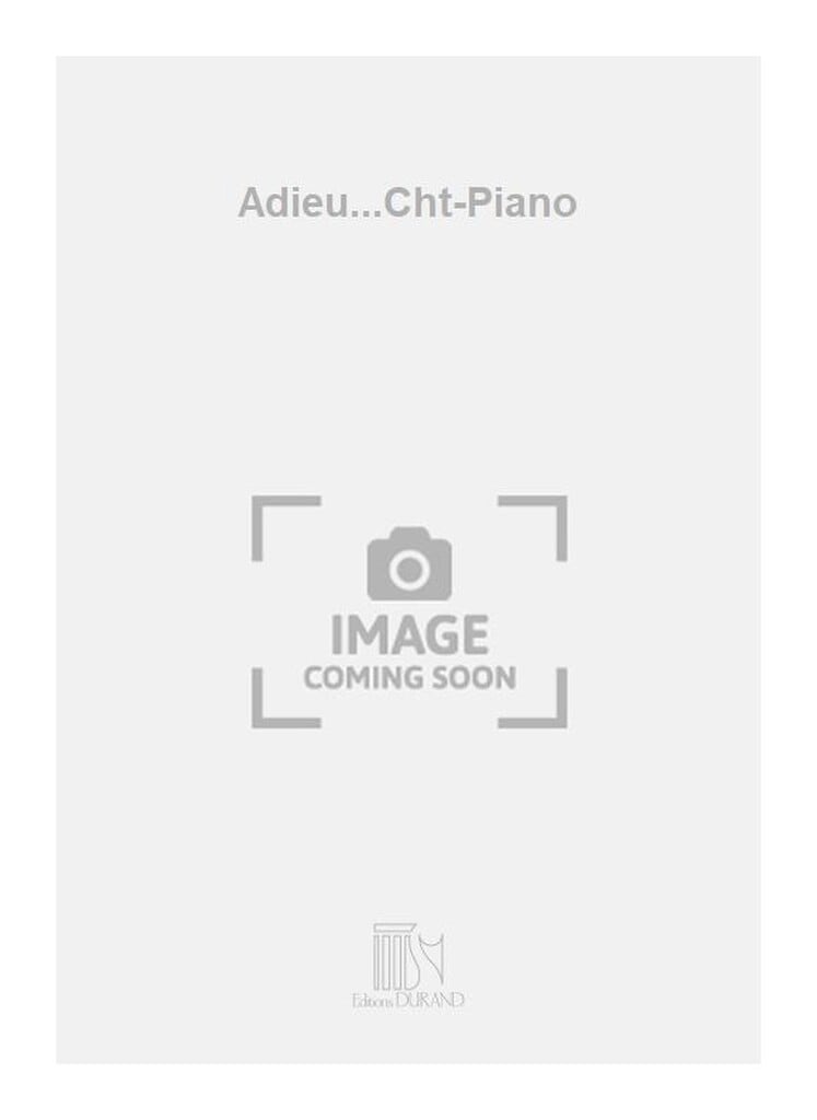 Adieu...Cht-Piano